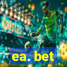 ea. bet